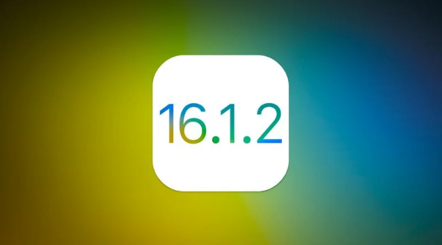 改则苹果维修分享iOS 16.2有Bug能降级吗？ iOS 16.1.2已关闭验证 